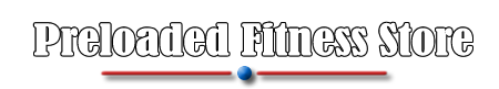 Preloaded Fitness Store